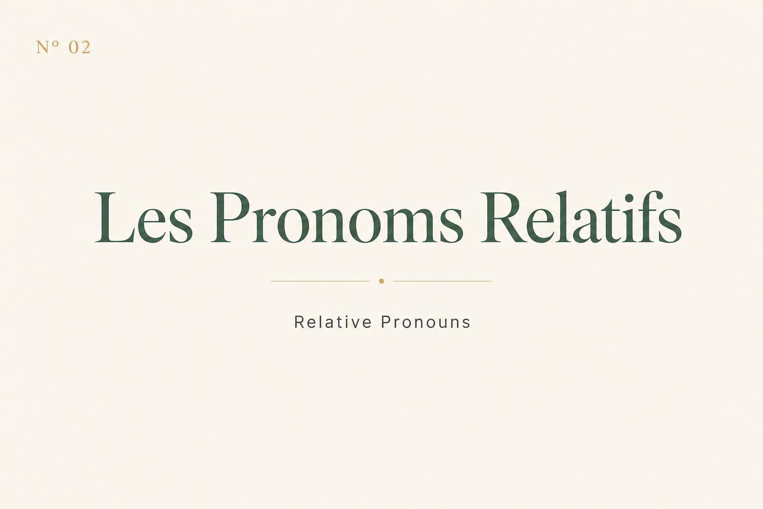 Relative Pronouns